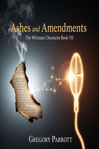 Ashes and Amendments