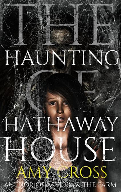 The Haunting of Hathaway House