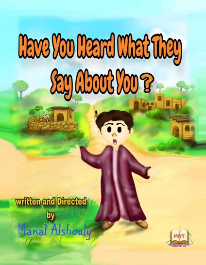 Have You Heard What They Say About You - Manal Alshouly - ebook
