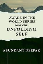 Unfolding Self