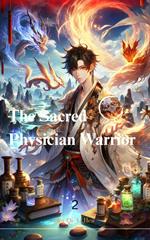 The Godly Physician and Warrior