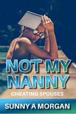 Not My Nanny