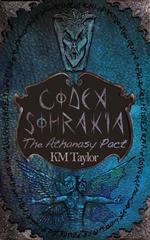 Codex Sohrakia: The Athanasy Pact