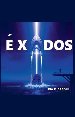 Éxodos - Kia P Cabdill - cover