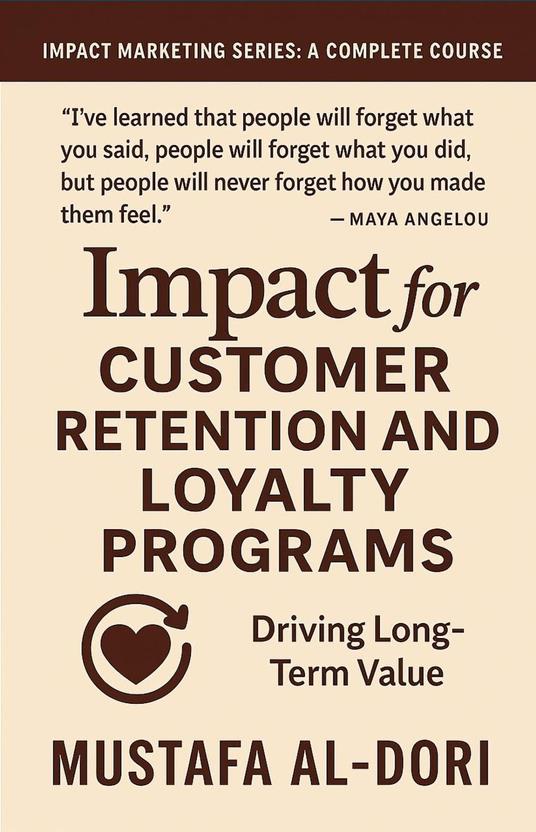 Impact for Customer Retention and Loyalty Programs: Driving Long-Term Value