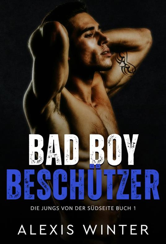 Bad Boy Beschützer