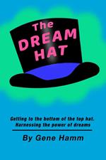 The Dream Hat