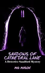 Shadows of Cathedral Lane