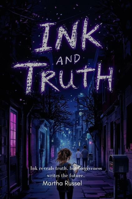Ink And Truth - Martha Russel - ebook