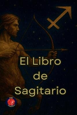 El Libro de Sagitario - Alina Rubi - cover