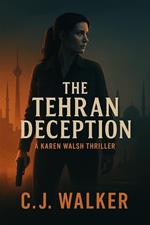 The Tehran Deception