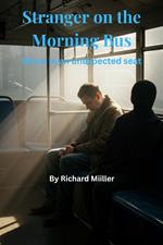 Stranger on the Morning Bus