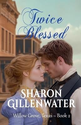 Twice Blessed - Sharon Gillenwater - cover