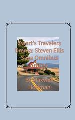 Zwart's Travelers' Drama: Steven Ellis Saga Omnibus Trilogy
