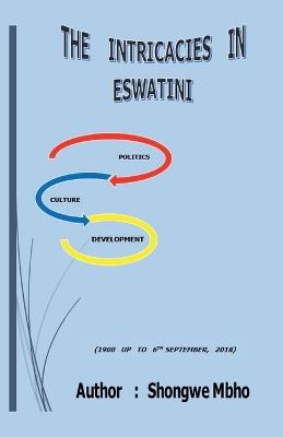 The intricacies in eswatini - Shongwe Mbho - cover