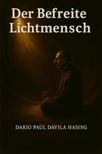 Der Befreite Lichtmensch