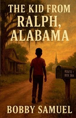 The Kid From Ralph, Alabama - Bobby Samuel - cover