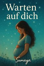 Warten auf dich