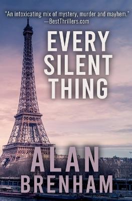 Every Silent Thing - Alan Brenham - cover