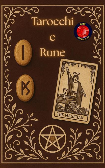 Tarocchi e Rune - Alina Rubi - ebook