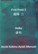 First Frost 2