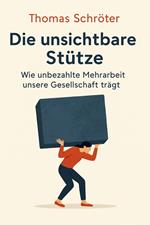 Die unsichtbare Stütze