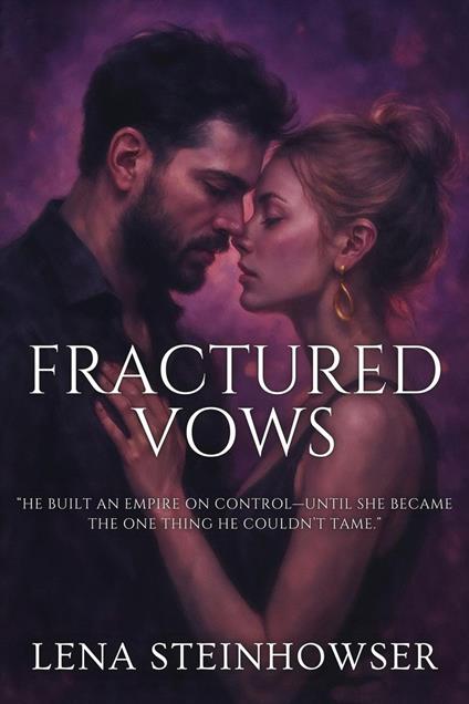 Fractured Vows