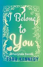 I Belong to You