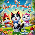 The Garden Invaders