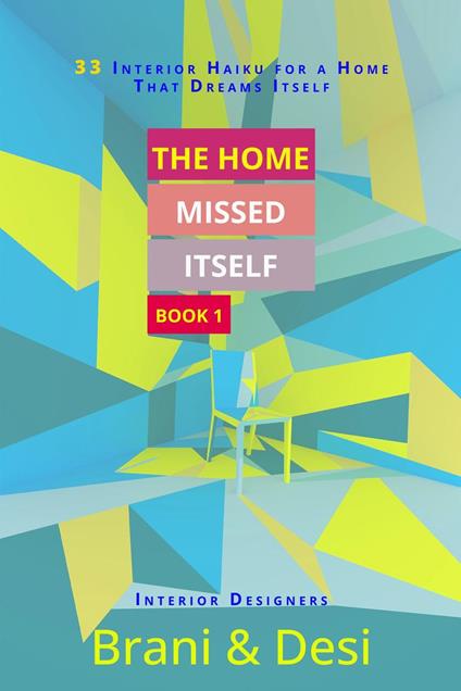 The Home Missed Itself