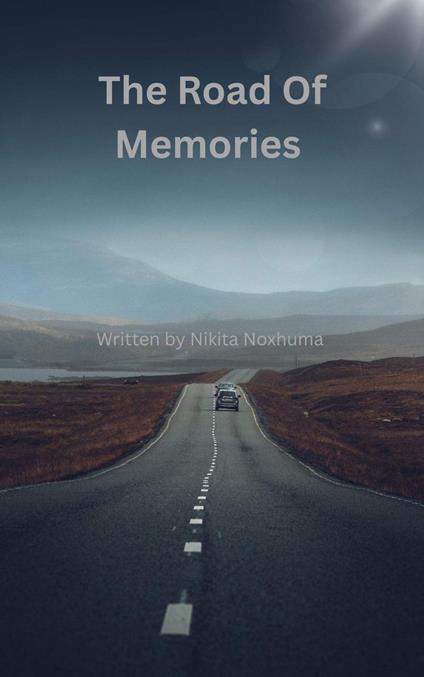 The Road Of Memories