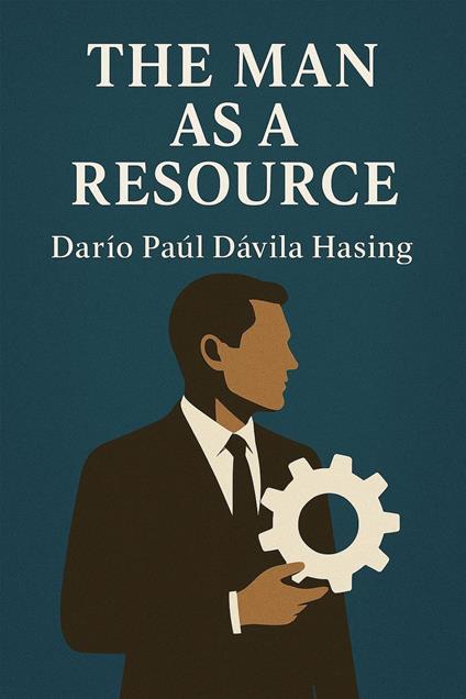 The Man As A Resource