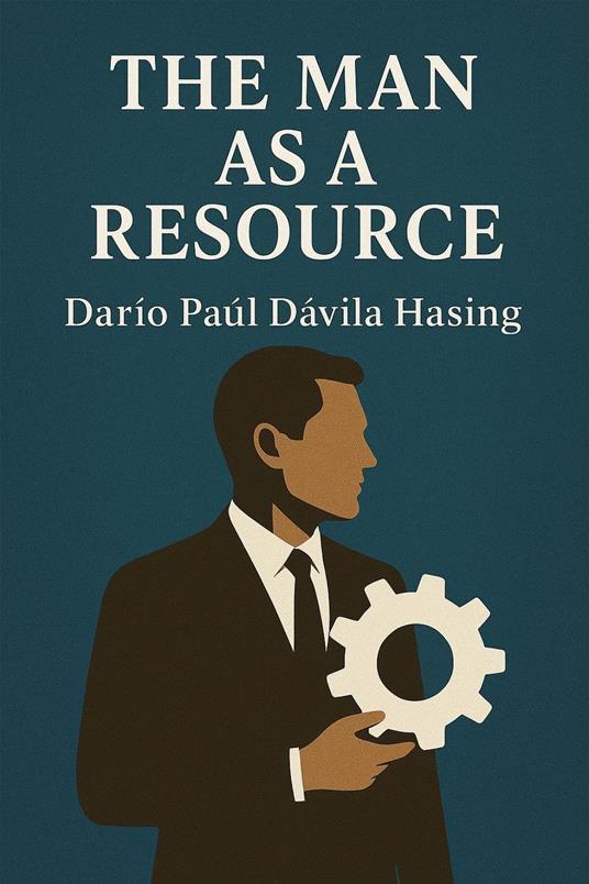 The Man As A Resource