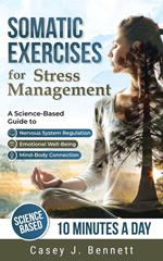 Somatic Exercises for Stress Management