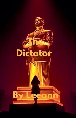 The Dictator - Leeann - cover