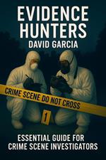Evidence Hunters