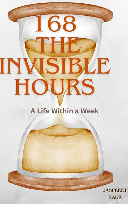 168 The Invisible Hours