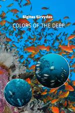 Colors of the deep