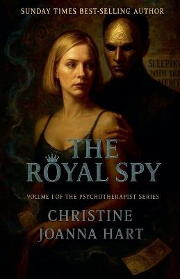 The Royal Spy - Christine Joanna Hart - cover