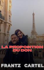 La proposition du Don