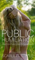 Public Humiliation And Degradation At The Hands And Feet Of The Cheerleader - A Short Story of Female Domination, CFNM and Femdom