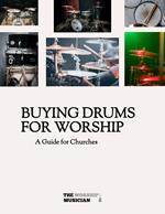 Buying Drums for Worship - A Guide for Churches