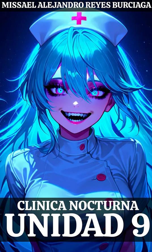 Clínica Nocturna Unidad 9