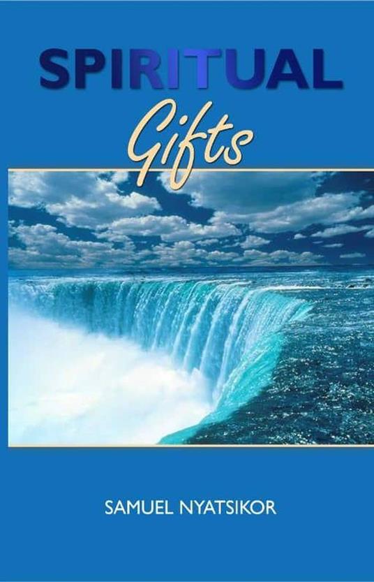 Spiritual Gifts
