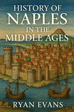History of Naples in the Middle Ages