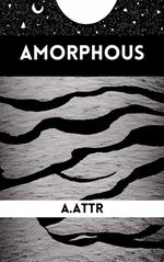Amorphous