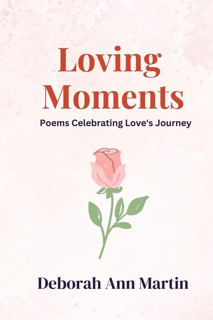 Loving Moments