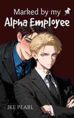 Marked by my Alpha Employee