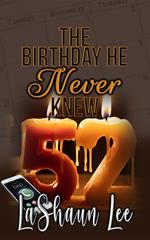 The Birthday He Never Knew