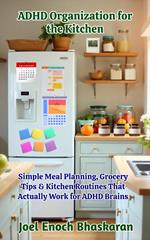 ADHD Organization for the Kitchen
